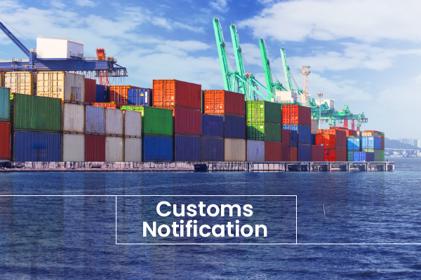 customs notification